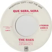 The Raes - Que Sera, Sera