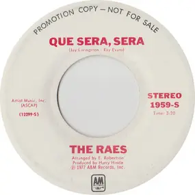 The Raes - Que Sera, Sera