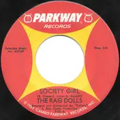 The Rag Dolls - Society Girl