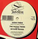 12inch Vinyl Single - The Ragga Twins - Good Times