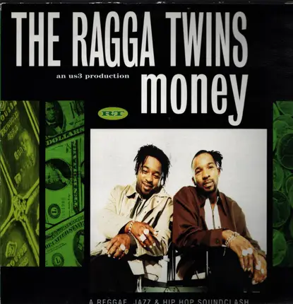 The Ragga Twins - Money