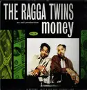 12inch Vinyl Single - The Ragga Twins - Money