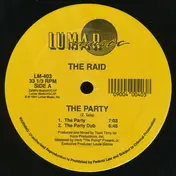 The Raid - The Party / Jump Up In The Air