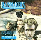 The Rainmakers - Live - At The Kennel Club - San Francisco 1988