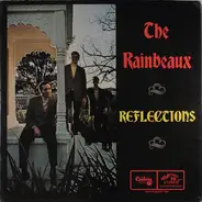 The Rainbeaux - Reflections
