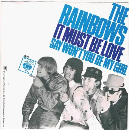 The Rainbows - It Must Be Love / Say Won´t You Be My Girl