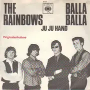 7inch Vinyl Single - The Rainbows - Balla Balla / Ju Ju Hand