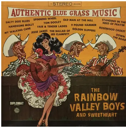 The Rainbow Valley Boys & Sweetheart - Authentic Bluegrass Music