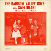 The Rainbow Valley Boys & Sweetheart