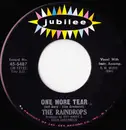 7inch Vinyl Single - The Raindrops - One More Tear / Another Boy Like Mine