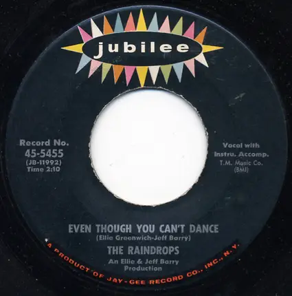 The Raindrops - The Kind Of Boy You Can't Forget / Even Though You Can't Dance