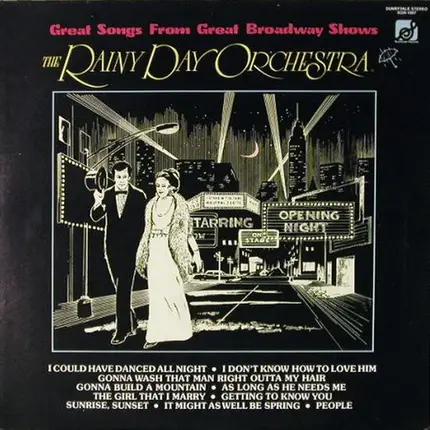 The Rainy Day Orchestra - Great Songs From Great Broadway Shows