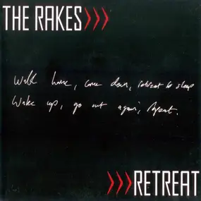 The Rakes - Retreat