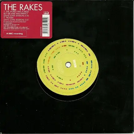 The Rakes - The World Was A Mess But His Hair Was Perfect 2/2