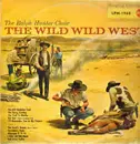LP - The Ralph Hunter Choir - The Wild Wild West
