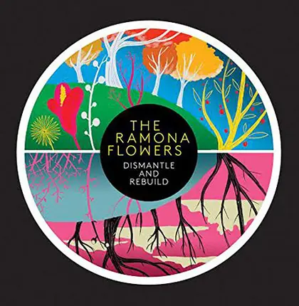 The Ramona Flowers - Dismantle and Rebuild