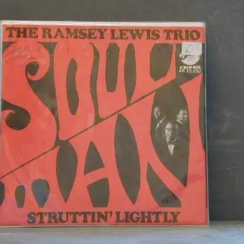 The Ramsey Lewis Trio - Soul Man, Struttin' Lightly