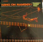 LP - The Ramsey Lewis Trio - Hang On Ramsey!