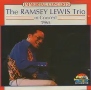 The Ramsey Lewis Trio - In Concert 1965