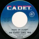 7inch Vinyl Single - The Ramsey Lewis Trio - Hang On Sloopy / Movin' Easy