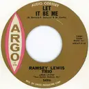 7inch Vinyl Single - The Ramsey Lewis Trio - Let It Be Me - Brown label