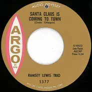 The Ramsey Lewis Trio - Santa Claus Is Coming To Town / Winter Wonderland