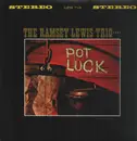 LP - The Ramsey Lewis Trio - Pot Luck - + Insert