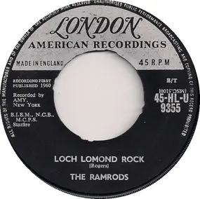The Ramrods - Loch Lomond Rock / Take Me Back To My Boots And Saddle