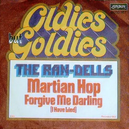 The Ran-Dells - Martian Hop / Forgive Me Darling (I Have Lied)