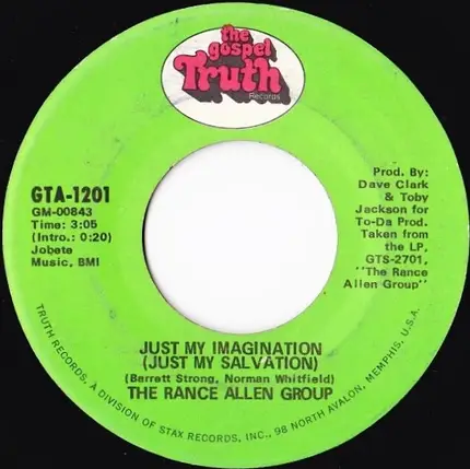 The Rance Allen Group - Just My Imagination (Just My Salvation)
