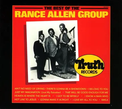 The Rance Allen Group - The Best Of The Rance Allen Group