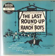 The Ranch Boys - The Last Round-Up