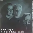7inch Vinyl Single - The Ranch Girls And The Ragtime Wranglers - Kaw-Liga / I'll Get Him Back - Numbered/ Ltd ed