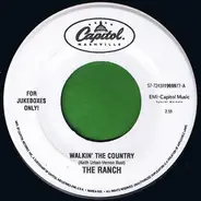 The Ranch - Walkin' The Country / Clutterbilly