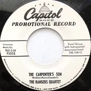 The Rangers Quartet - The Carpenter's Son / Heavenly Cannon Ball