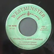The Randolph Singers - We Wish You A Merry Christmas / Silent Night
