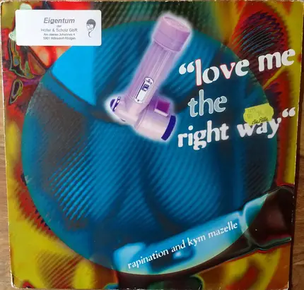 The Rapino Brothers And Kym Mazelle - Love Me The Right Way