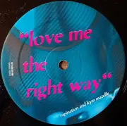 12inch Vinyl Single - The Rapino Brothers And Kym Mazelle - Love Me The Right Way