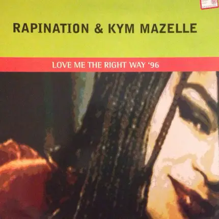 The Rapino Brothers & Kym Mazelle - Love Me The Right Way '96