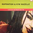 12inch Vinyl Single - The Rapino Brothers & Kym Mazelle - Love Me The Right Way '96