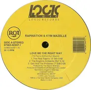 Rapination & Kym Mazelle - Love Me The Right Way