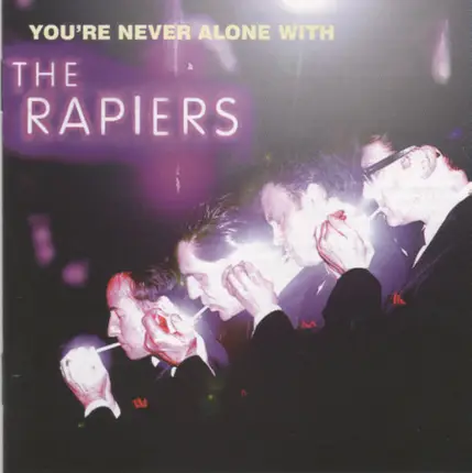 The Rapiers - You're Never Alone With The Rapiers