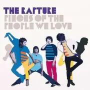 CD - The Rapture - pieces of the people we love