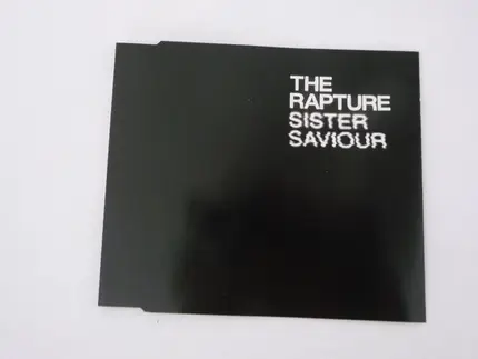 The Rapture - Sister Saviour