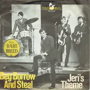 Rare Breed - Beg, Borrow And Steal