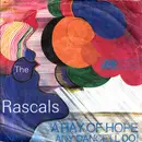 7inch Vinyl Single - The Rascals - A Ray Of Hope