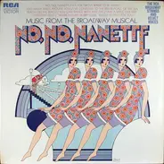 The RCA Broadway Strings & Velvet Voices - Music From The Broadway Musical 'No, No, Nanette'