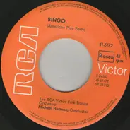 The RCA Victor Folk Dance Orchestra , Michael Herman - Bingo / Seven Jumps