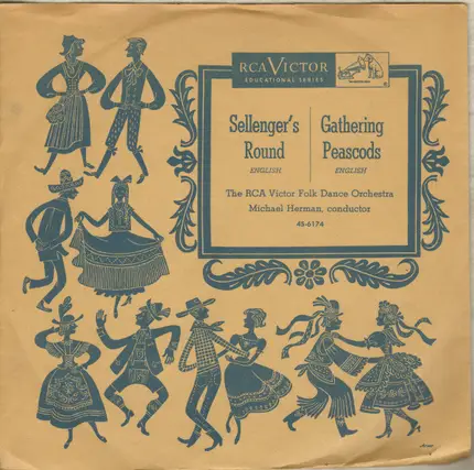 The RCA Victor Folk Dance Orchestra - Sellenger's Round / Gathering Peascods