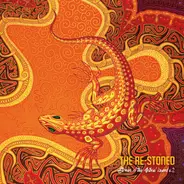 The Re-Stoned - Stories Of The Astral Lizard II